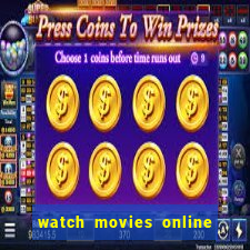 watch movies online for free